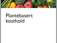 Les vår brosjyre om plantebasert kosthold